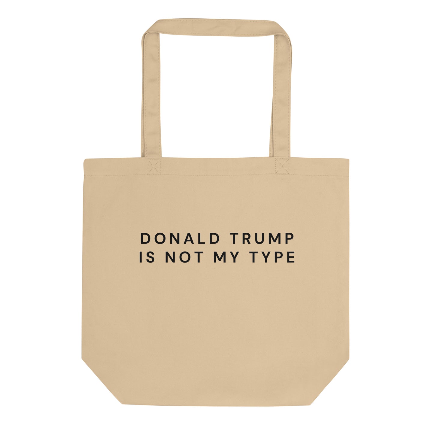 NOT MY TYPE Eco Tote