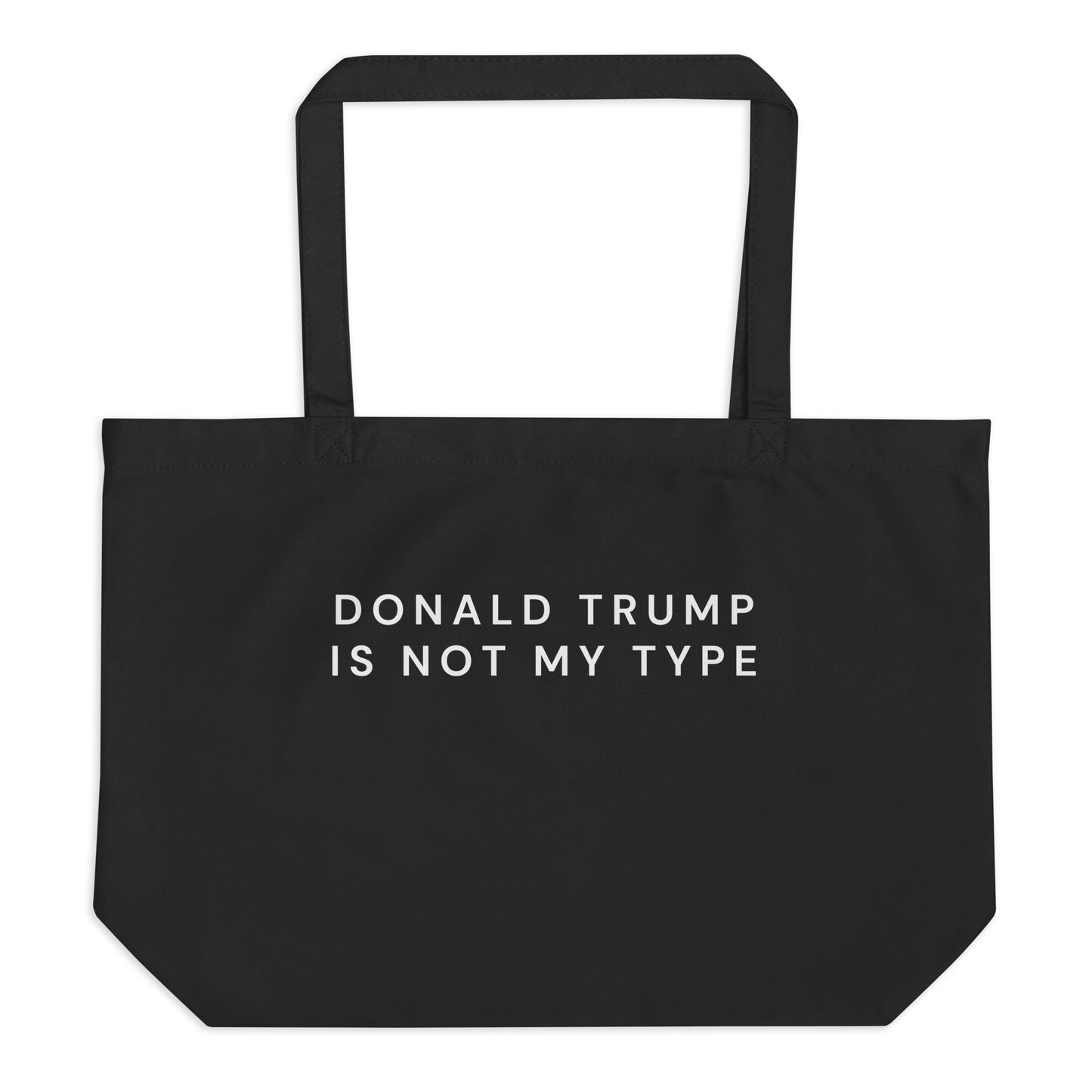 NOT MY TYPE – XL Eco Tote