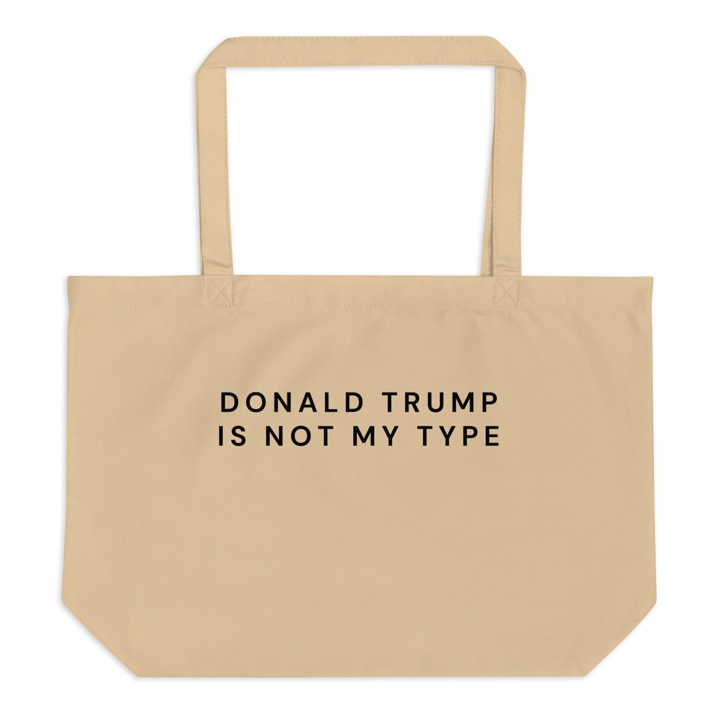 NOT MY TYPE – XL Eco Tote