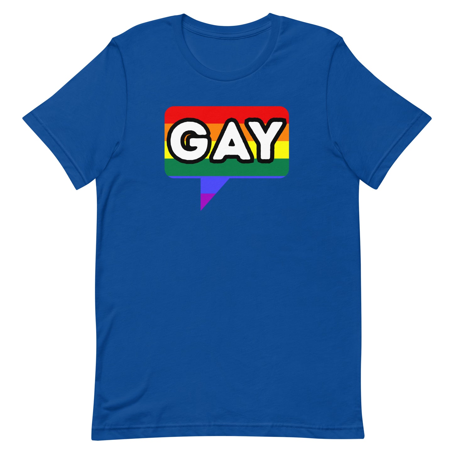 SAY GAY - PRIDE Tee