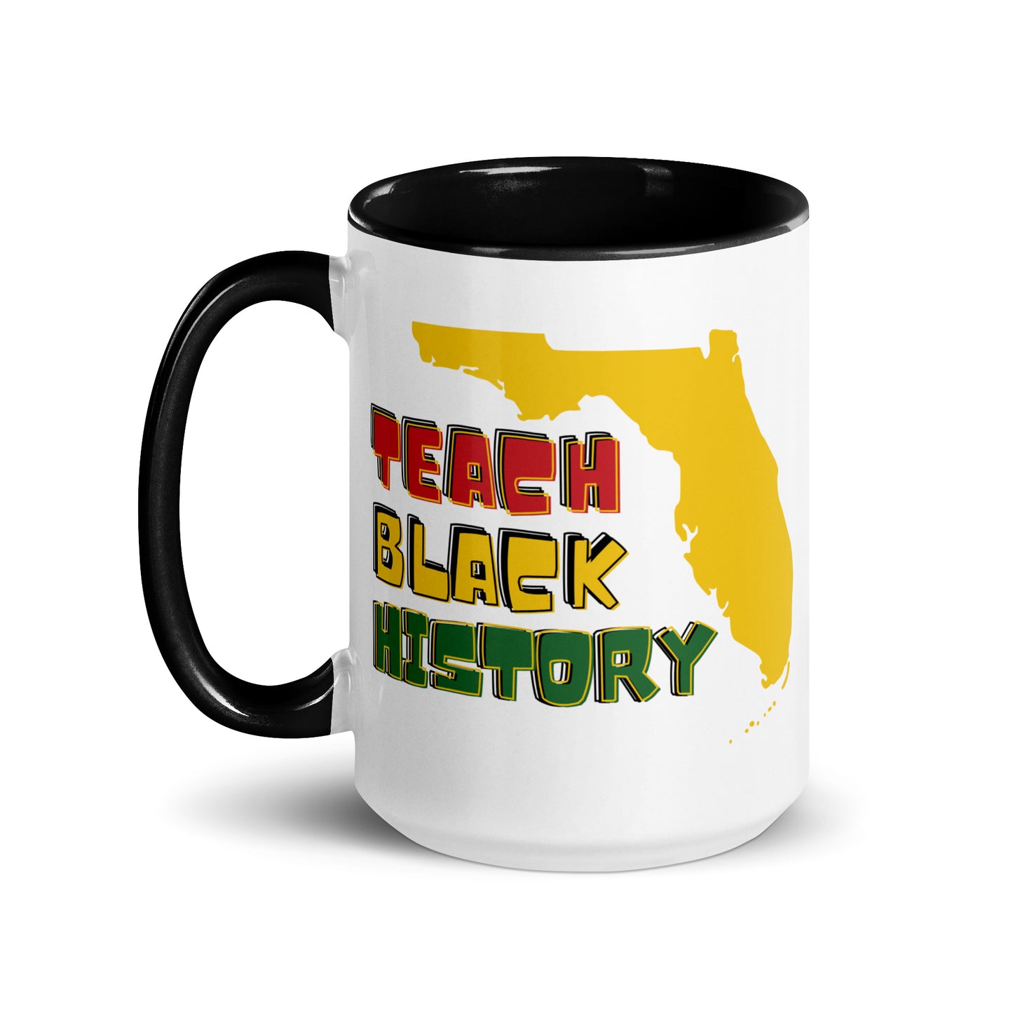 FL: TEACH BLACK HISTORY - Tall Mug